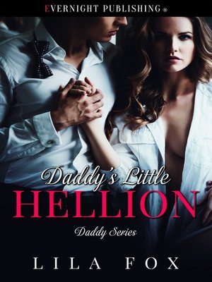 cover image of Daddy's Little Hellion